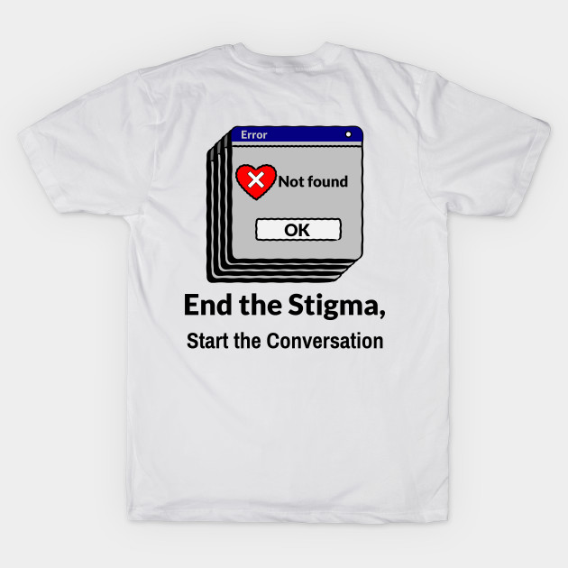 End the Stigma, Start the Conversation mental health awareness by Healthy Mind Lab